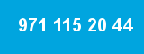 971 115 20 44